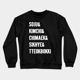 It`s a Korean thing! Crewneck Sweatshirt